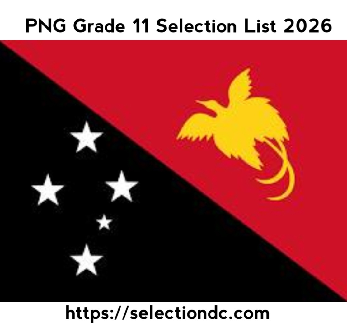PNG Grade 11 Selection List 2026