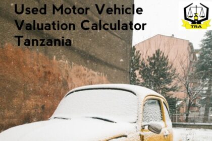 Used Motor Vehicles valuation Calculator Tanzania