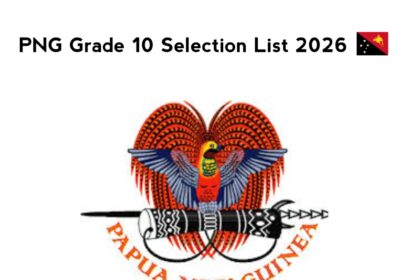 PNG Grade 10 Selection List 2026 PDF download