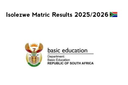 Isolezwe Matric Results 2025/2026