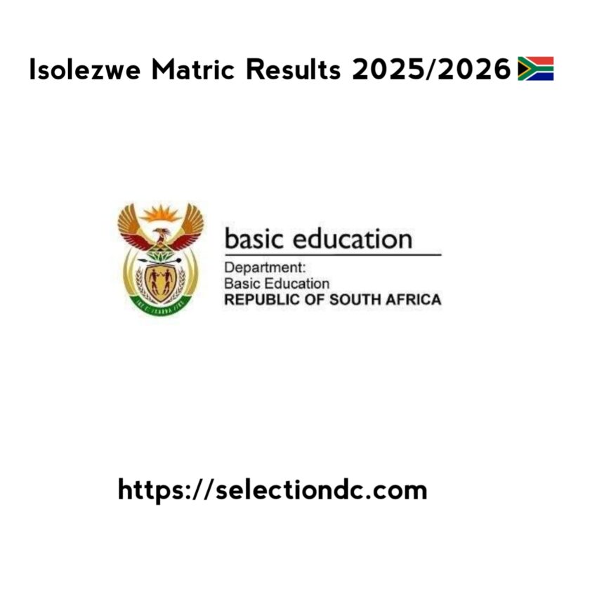 Isolezwe Matric Results 2025/2026